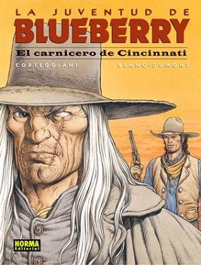 CARNICERO DE CINCINNATI, EL (BLUEBERRY 46) | 9788498147155 | CORTEGGIANI / BLANC-DUMONT | Llibreria Aqualata | Comprar llibres en català i castellà online | Comprar llibres Igualada