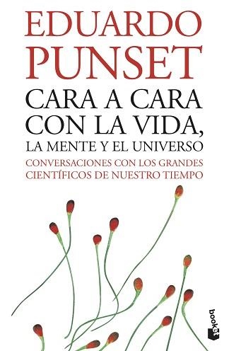 CARA A CARA CON LA VIDA, LA MENTE Y EL UNIVERSO (BOOKET 3160 | 9788423338009 | PUNSET, EDUARDO | Llibreria Aqualata | Comprar llibres en català i castellà online | Comprar llibres Igualada