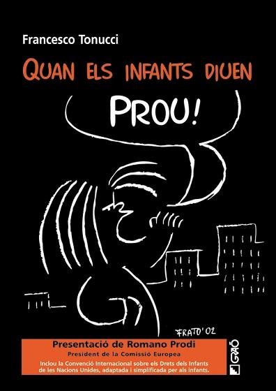 QUAN ELS INFANTS DIUEN PROU | 9788478273225 | TONUCCI, FRANCESCO | Llibreria Aqualata | Comprar libros en catalán y castellano online | Comprar libros Igualada