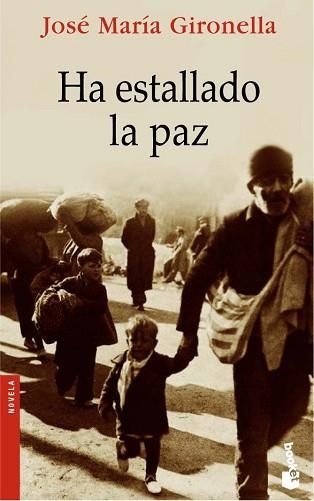 HA ESTALLADO LA PAZ (BOOKET 2180) | 9788408068600 | GIRONELLA, JOSE MARIA | Llibreria Aqualata | Comprar llibres en català i castellà online | Comprar llibres Igualada