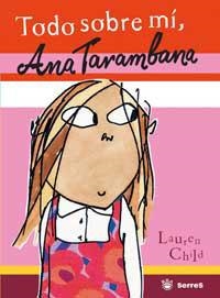 TODO SOBRE MI, ANA TARAMBANA | 9788478716241 | CHILD, LAUREN | Llibreria Aqualata | Comprar libros en catalán y castellano online | Comprar libros Igualada