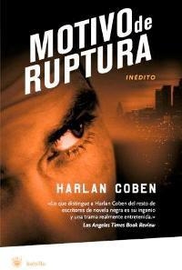 MOTIVOS DE RUPTURA (BOLSILLO) | 9788478717637 | COBEN, HARLAN | Llibreria Aqualata | Comprar llibres en català i castellà online | Comprar llibres Igualada