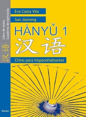 HANYU 1 (CHINO PARA HISPANOHABLANTES) | 9788425423383 | Llibreria Aqualata | Comprar llibres en català i castellà online | Comprar llibres Igualada