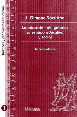 EDUCACION OBLIGATORIA, SU SENTIDO EDUCATIVO Y SOCIAL, LA | 9788471124456 | GIMENO SACRISTAN, J | Llibreria Aqualata | Comprar llibres en català i castellà online | Comprar llibres Igualada