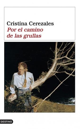 POR EL CAMINO DE LAS GRULLAS (ANCORA Y DELFIN 1066) | 9788423338641 | CEREZALEZ, CRISTINA | Llibreria Aqualata | Comprar llibres en català i castellà online | Comprar llibres Igualada