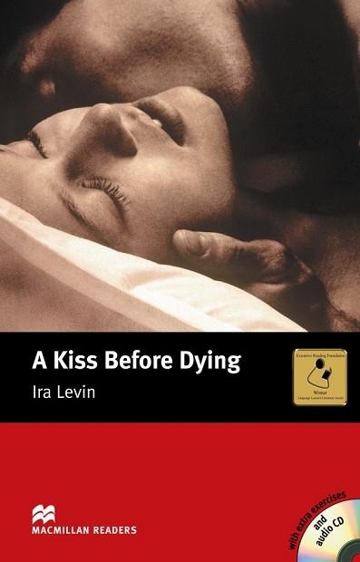 A KISS BEFORE DYING +CD (MACMILLAN READERS INT. 5) | 9781405076746 | LEVIN, IRA | Llibreria Aqualata | Comprar llibres en català i castellà online | Comprar llibres Igualada