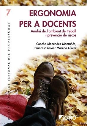 ERGONOMIA PER A DOCENTS (DESENVOLUPAMENT PERSONAL DEL PROFES | 9788478274567 | MONTAÑES MENENDEZ, CONCHA / OLIVER MORENO, FRANCES | Llibreria Aqualata | Comprar llibres en català i castellà online | Comprar llibres Igualada