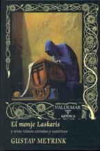 MONJE LASKARIS, EL (GOTICA 66) | 9788477025528 | MEYRINK, GUSTAV | Llibreria Aqualata | Comprar llibres en català i castellà online | Comprar llibres Igualada