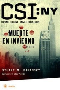 CSI:NY. MUERTE EN INVIERNO | 9788478717699 | KAMINSKY, STUART M. | Llibreria Aqualata | Comprar llibres en català i castellà online | Comprar llibres Igualada