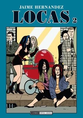 LOCAS 2 | 9788478337361 | HERNANDEZ, JAIME | Llibreria Aqualata | Comprar libros en catalán y castellano online | Comprar libros Igualada