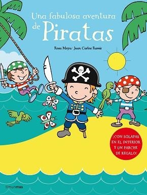 UNA FABULOSA AVENTURA DE PIRATAS | 9788408066514 | MOYA, ROSA / RAMIS, JUAN CARLOS | Llibreria Aqualata | Comprar llibres en català i castellà online | Comprar llibres Igualada