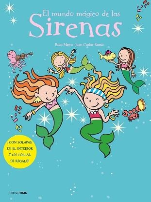 MUNDO MAGICO DE LAS SIRENAS, EL | 9788408066507 | MOYA, ROSA / RAMIS, JUAN CARLOS | Llibreria Aqualata | Comprar llibres en català i castellà online | Comprar llibres Igualada