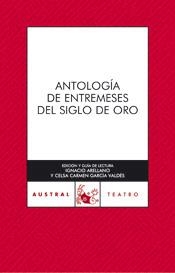 ANTOLOGIA DE ENTREMESES DEL SIGLO DE ORO (AUTRAL 580) 2006 | 9788467020113 | Llibreria Aqualata | Comprar llibres en català i castellà online | Comprar llibres Igualada