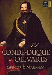 CONDE-DUQUE DE OLIVARES, EL. LA PASION DE MANDAR | 9788467022858 | MARAÑON, GREGORIO | Llibreria Aqualata | Comprar llibres en català i castellà online | Comprar llibres Igualada