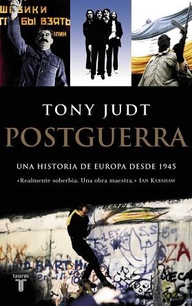 POSTGUERRA. UNA HISTORIA DE EUROPA DESDE 1945 | 9788430606108 | JUDT, TONY | Llibreria Aqualata | Comprar llibres en català i castellà online | Comprar llibres Igualada