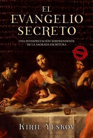 EVANGELIO SECRETO, EL | 9788496173620 | YESKOV, KIRIL (1956- ) | Llibreria Aqualata | Comprar libros en catalán y castellano online | Comprar libros Igualada