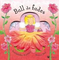 BALL DE FADES (AMB FALDILLES DE PETALS) | 9788478716968 | ABEL, SIMONE | Llibreria Aqualata | Comprar llibres en català i castellà online | Comprar llibres Igualada