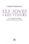 JOVES I LES VIUDES, ELS (POESIA 113) | 9788429759105 | REBASSA, CARLES | Llibreria Aqualata | Comprar llibres en català i castellà online | Comprar llibres Igualada