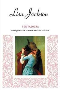 TENTADORA (SATEN ROMANTICA) | 9788478718108 | JACKSON, LISA | Llibreria Aqualata | Comprar llibres en català i castellà online | Comprar llibres Igualada