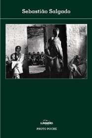 SEBASTIAO SALGADO (PHOTO POCHE) | 9788497853101 | SALGADO, SEBASTIAO | Llibreria Aqualata | Comprar llibres en català i castellà online | Comprar llibres Igualada