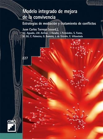 MODELO INTEGRADO DE MEJORA DE LA CONVIVENCIA | 9788478274437 | TORREGO, J.C. | Llibreria Aqualata | Comprar llibres en català i castellà online | Comprar llibres Igualada