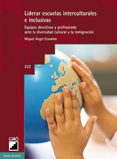 LIDERAR ESCUELAS INTERCULTURALES E INCLUSIVAS | 9788478274246 | ESSOMBA, M.A. | Llibreria Aqualata | Comprar llibres en català i castellà online | Comprar llibres Igualada