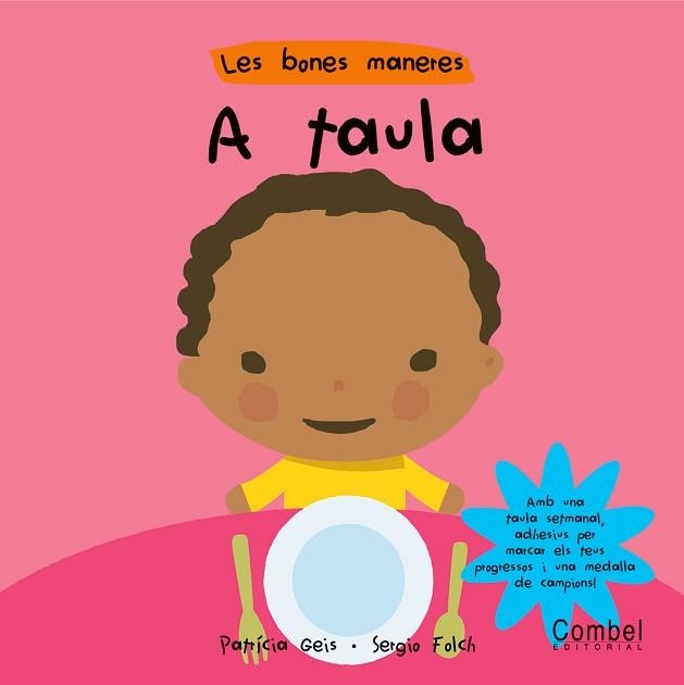 A TAULA (LES BONES MANERES) | 9788498250985 | Llibreria Aqualata | Comprar llibres en català i castellà online | Comprar llibres Igualada