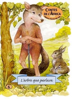 ARBRE QUE PARLAVA, L' (ENCUNYATS CONTES DE L'AFRICA ENCUNYATS 6) | 9788498251500 | Llibreria Aqualata | Comprar llibres en català i castellà online | Comprar llibres Igualada