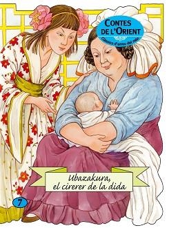 UBAZAKURA, EL CIRERER DE LA DIDA (ENCUNYATS CONTES DE L'ORIENT ENCUNYA | 9788498251517 | Llibreria Aqualata | Comprar llibres en català i castellà online | Comprar llibres Igualada