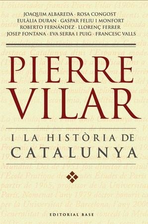 PIERRE VILAR I LA HISTORAI DE CATALUNYA | 9788485031702 | AA.VV. | Llibreria Aqualata | Comprar llibres en català i castellà online | Comprar llibres Igualada