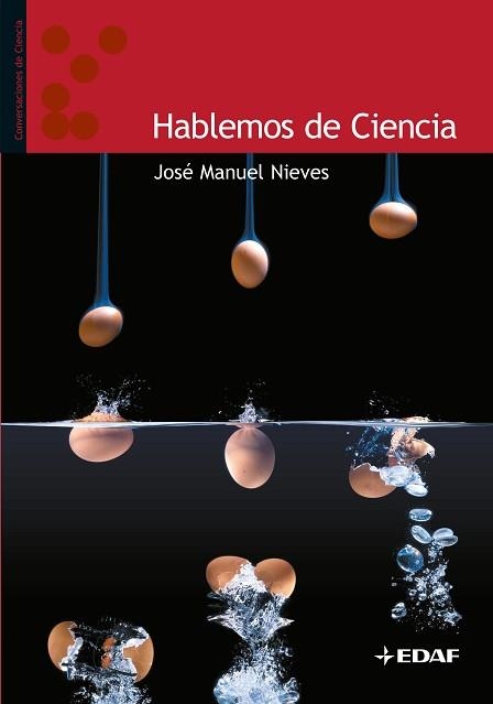 HABLEMOS DE CIENCIA | 9788441418240 | NIEVES, JOSE MANUEL | Llibreria Aqualata | Comprar llibres en català i castellà online | Comprar llibres Igualada