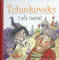 TCHAIKOVSKY I ELS NENS | 9788493529727 | OBIOLS, ANNA | Llibreria Aqualata | Comprar libros en catalán y castellano online | Comprar libros Igualada