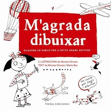 M'AGRADA DIBUIXAR | 9788483304129 | GINESTA, MONTSE / BES, MARTA | Llibreria Aqualata | Comprar libros en catalán y castellano online | Comprar libros Igualada