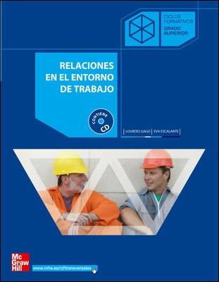 RELACIONES EN EL ENTORNO DE TRABAJO - GRADO SUPERIOR | 9788448147839 | GAO, L / ESCALANTE, E | Llibreria Aqualata | Comprar llibres en català i castellà online | Comprar llibres Igualada