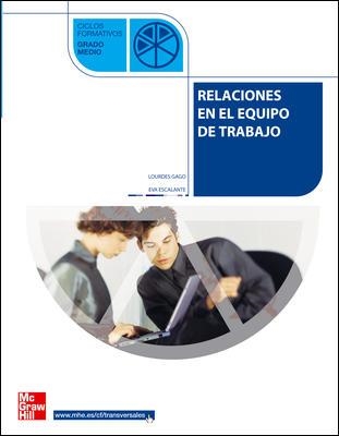 RELACIONES EN EL EQUIPO DE TRABAJO | 9788448147648 | ESCALANTE, E. / GAGO, L. | Llibreria Aqualata | Comprar llibres en català i castellà online | Comprar llibres Igualada