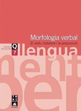 MORFOLOGIA VERBAL, QUADERN DE LLENGUA 7 | 9788441203129 | Llibreria Aqualata | Comprar llibres en català i castellà online | Comprar llibres Igualada