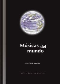 MUSICAS DEL MUNDO + CD | 9788446022565 | SHARMA, ELIZABETH | Llibreria Aqualata | Comprar llibres en català i castellà online | Comprar llibres Igualada