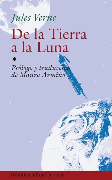 DE LA TIERRA A LA LUNA (BIB. EDAF JUVENIL 16) | 9788441415263 | VERNE, JULES (1828-1905) | Llibreria Aqualata | Comprar llibres en català i castellà online | Comprar llibres Igualada