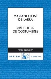 ARTICULOS DE COSTUMBRES | 9788467021585 | LARRA, MARIANO JOSE DE | Llibreria Aqualata | Comprar llibres en català i castellà online | Comprar llibres Igualada