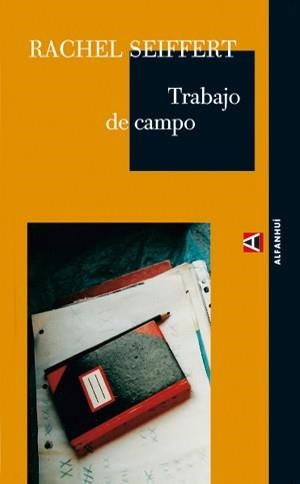 TRABAJO DE CAMPO | 9788493486822 | SEIFFERT, RAQUEL | Llibreria Aqualata | Comprar llibres en català i castellà online | Comprar llibres Igualada