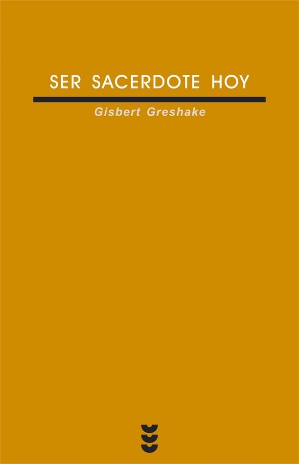 SER SACERDOTE HOY | 9788430114863 | GRESHAKE, GISBERT | Llibreria Aqualata | Comprar llibres en català i castellà online | Comprar llibres Igualada