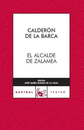 ALCALDE DE ZALAMEA, EL (AUSTRAL TEATRO 50) | 9788467022391 | DE LA BARCA, CALDERON | Llibreria Aqualata | Comprar llibres en català i castellà online | Comprar llibres Igualada