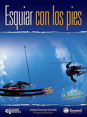 ESQUIAR CON LOS PIES | 9788498290622 | GUERRERO CASTILLO, CARLOS | Llibreria Aqualata | Comprar llibres en català i castellà online | Comprar llibres Igualada