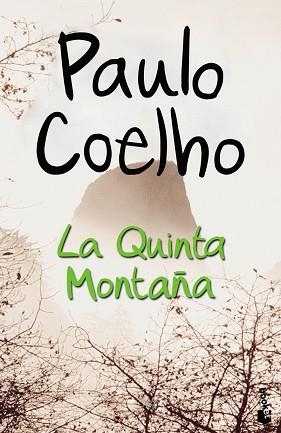 QUINTA MONTAÑA, LA (BOOKET 5002/1) | 9788408070672 | COELHO, PAULO | Llibreria Aqualata | Comprar libros en catalán y castellano online | Comprar libros Igualada