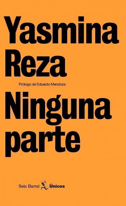 NINGUNA PARTE  (UNICOS 10) | 9788432243165 | REZA, YASMINA | Llibreria Aqualata | Comprar llibres en català i castellà online | Comprar llibres Igualada