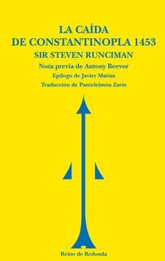 CAIDA DE CONSTANTINOPLA 1453, LA | 9788493365622 | RUNCIMAN, SIR STEVEN | Llibreria Aqualata | Comprar libros en catalán y castellano online | Comprar libros Igualada