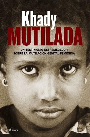 MUTILADA | 9788427033245 | KHADY | Llibreria Aqualata | Comprar llibres en català i castellà online | Comprar llibres Igualada