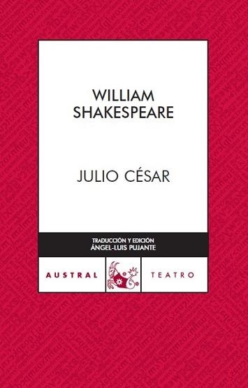 JULIO CESAR (AUSTRAL TEATRO 168) | 9788467022414 | SHAJESPEARE, WILLIAM | Llibreria Aqualata | Comprar llibres en català i castellà online | Comprar llibres Igualada