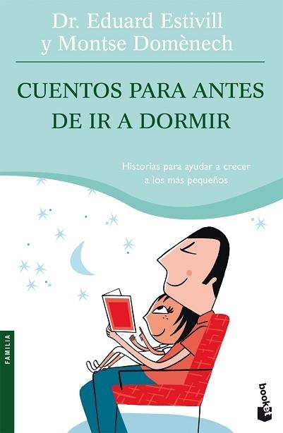 CUENTOS PARA ANTES DE IR A DORMIR (BOOKET 4064) | 9788408070443 | ESTIVILL, EDUARD / DOMENECH, MONTSE | Llibreria Aqualata | Comprar llibres en català i castellà online | Comprar llibres Igualada