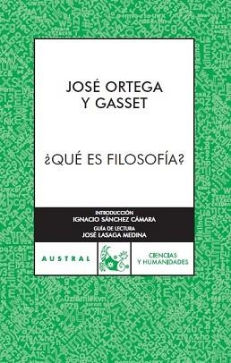 QUE ES LA FILOSOFIA? (AUSTRAL HUMANIDADES 341) | 9788467022285 | ORTEGA Y GASSET, JOSE | Llibreria Aqualata | Comprar libros en catalán y castellano online | Comprar libros Igualada